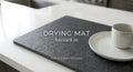 Quick-Dish Drying Mat | BUY 1 & GET 1 FREE